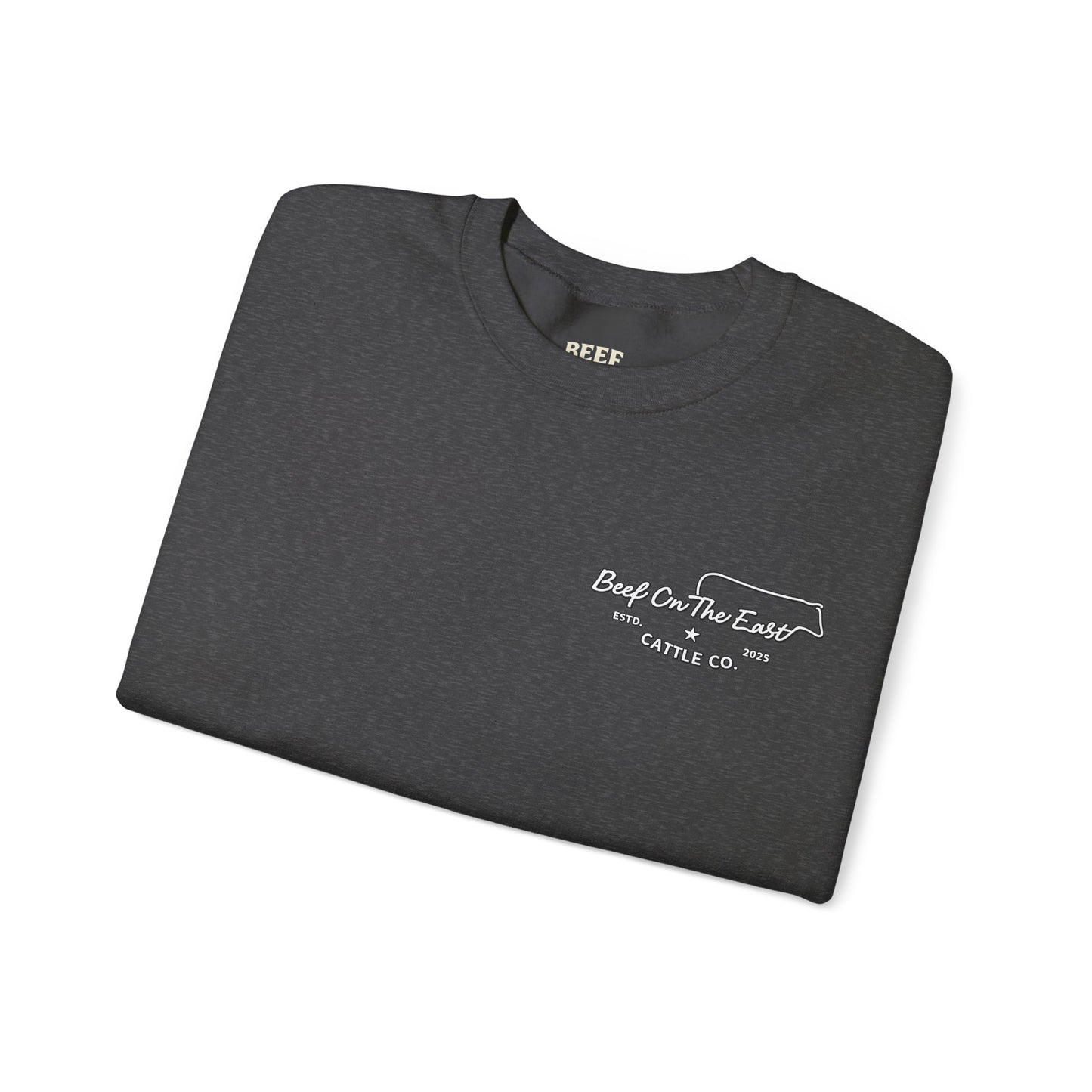 Built on Faith Raised on Beef Crewneck- Beef On The East Cattle Co.