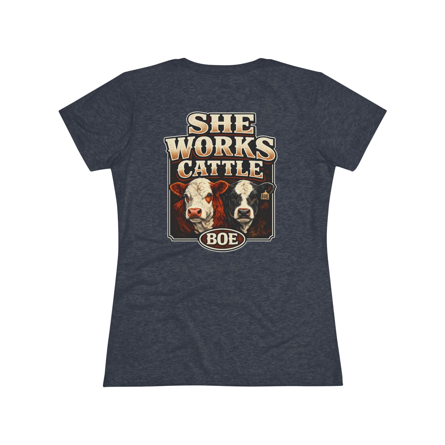 She Works Cattle Women's Tee — Beef On The East Cattle Co.