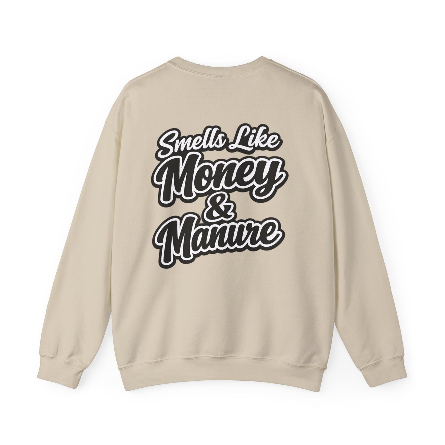 Smells Like Money & Manure Crewneck — Beef On The East Cattle Co.