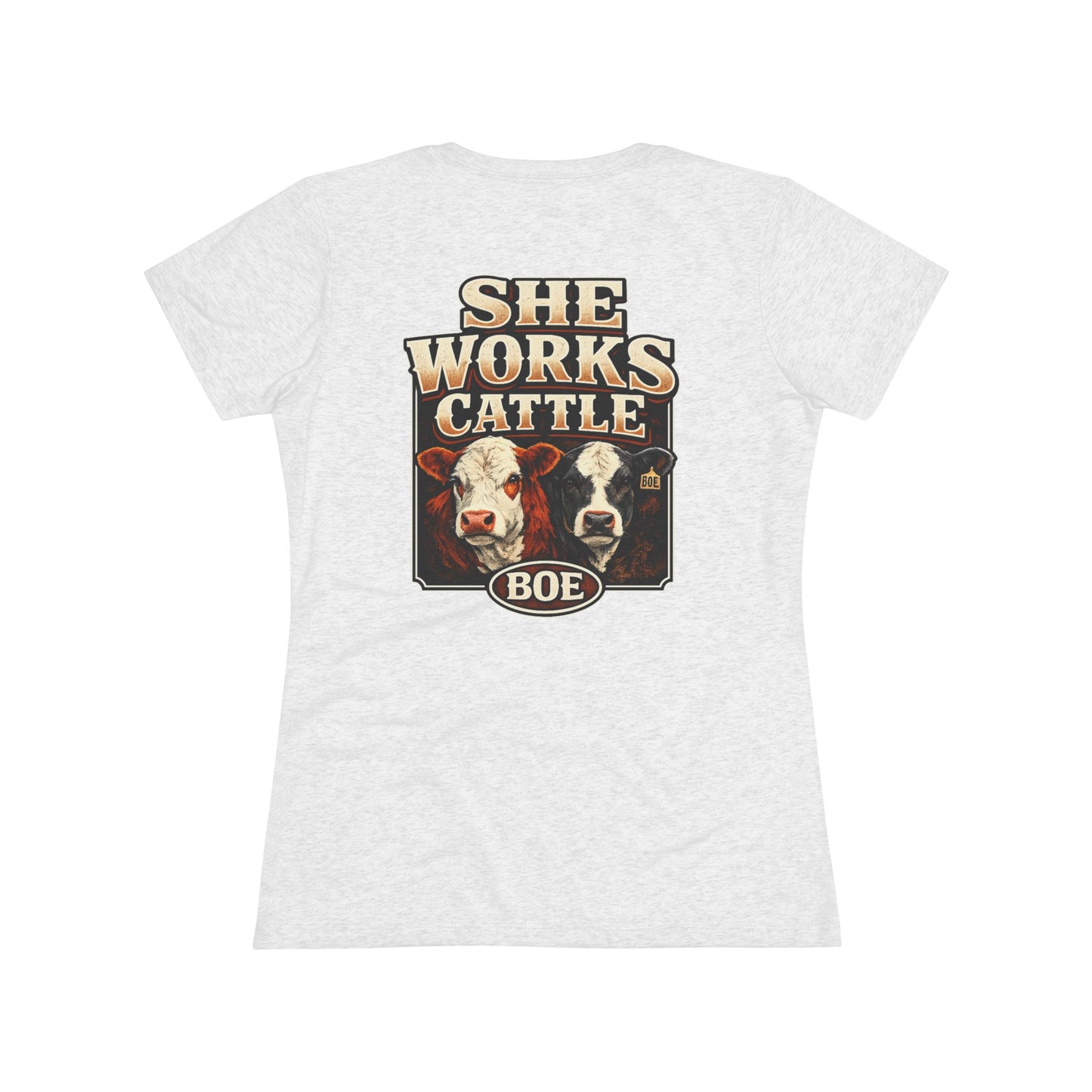 She Works Cattle Women's Tee — Beef On The East Cattle Co.