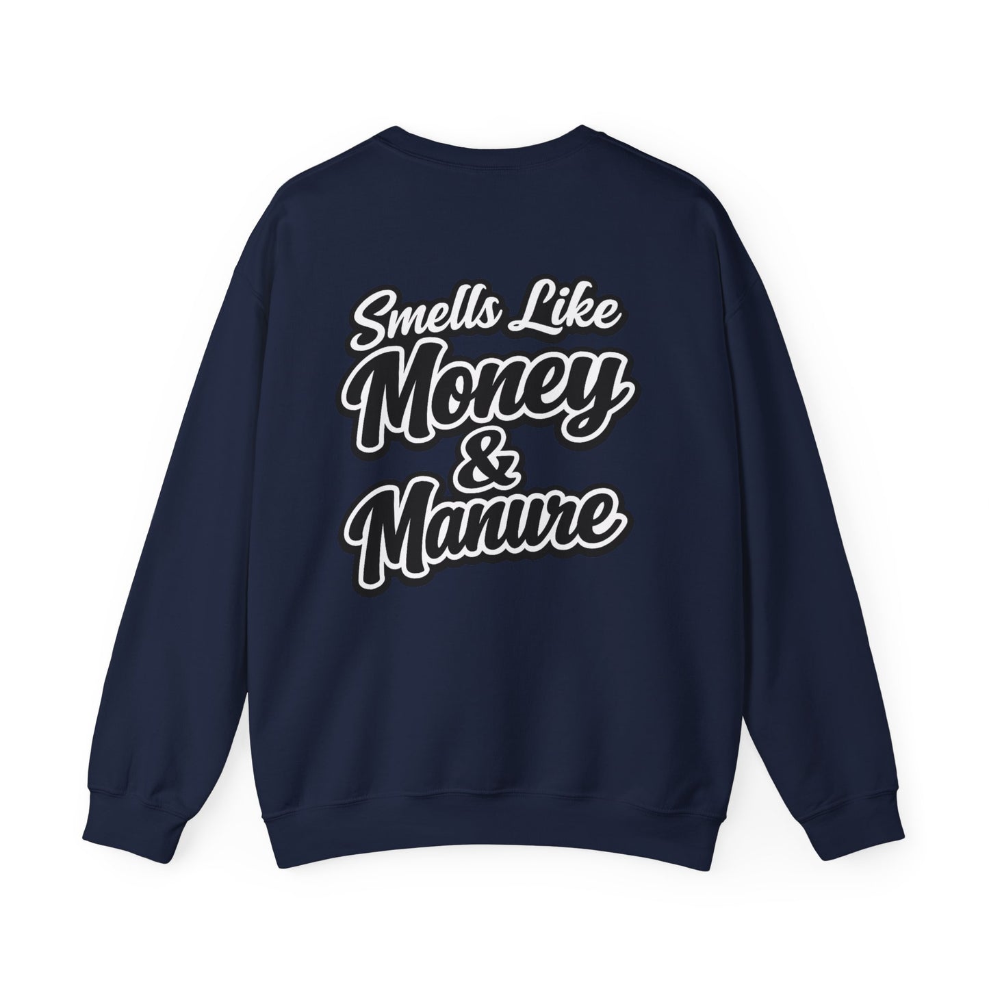 Smells Like Money & Manure Crewneck — Beef On The East Cattle Co.