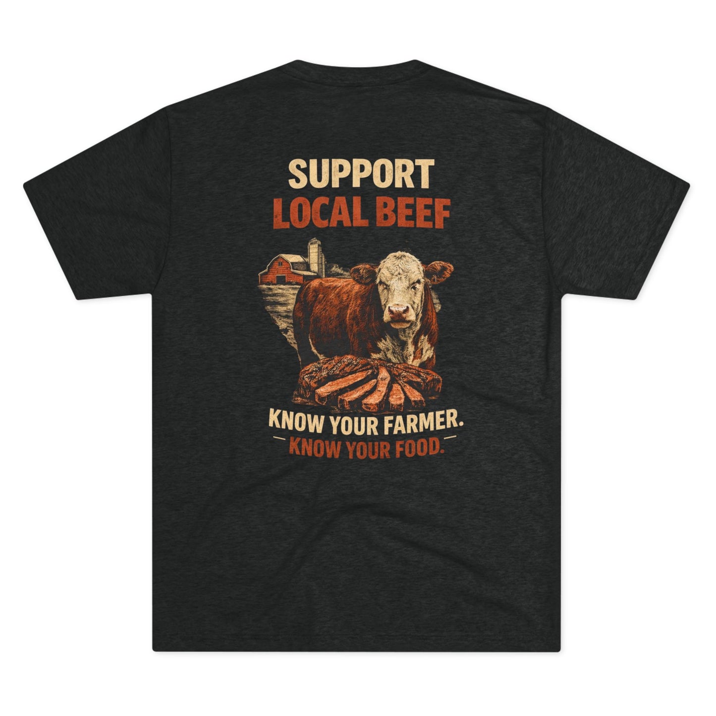 Support Local Beef T‑Shirt — Beef On The East Cattle Co.