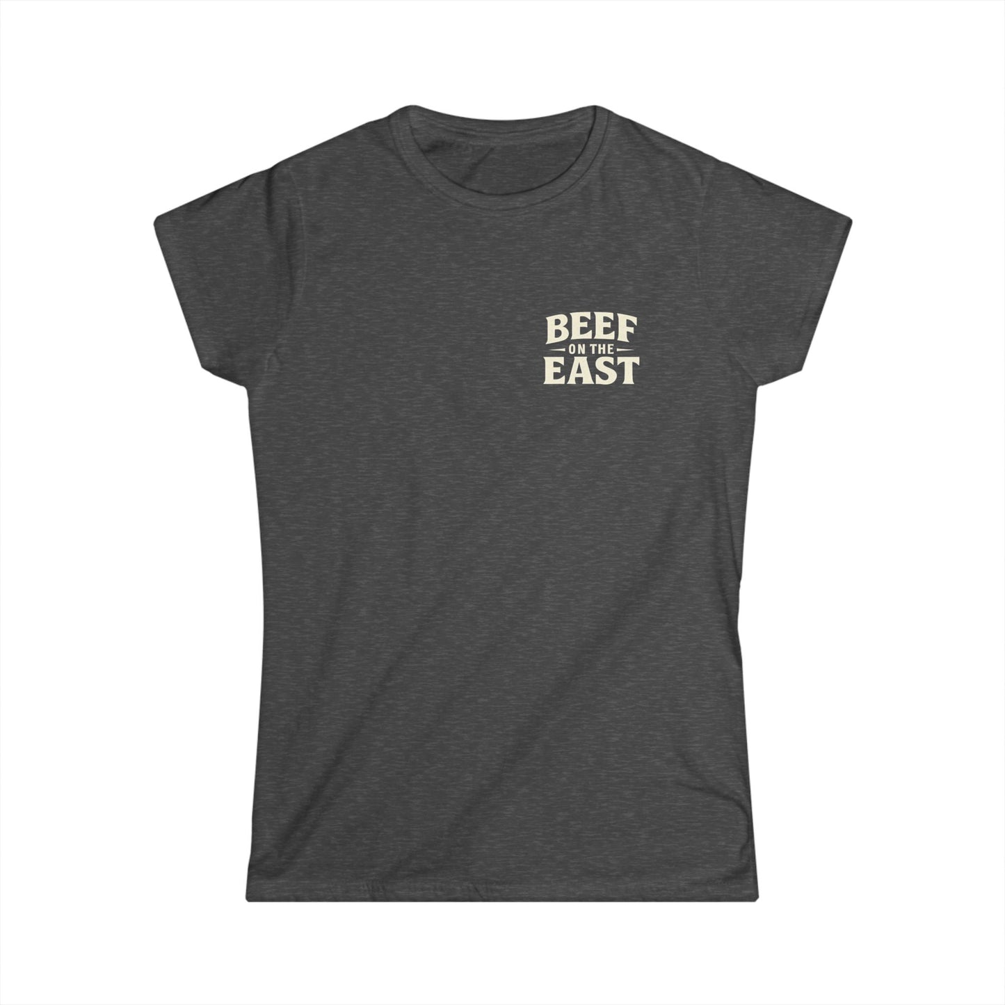 Beef on the East "Grown Not Manufactured" Women's T-Shirt