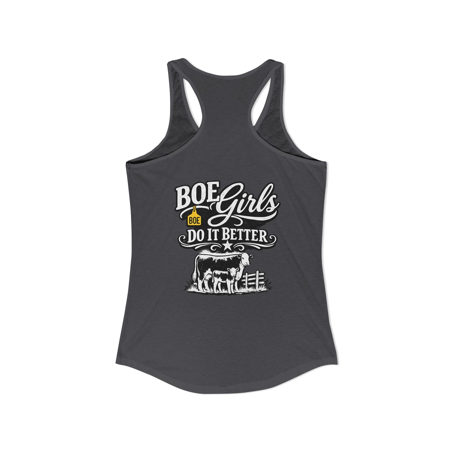 "BOE Girls Do It Better" Tank --- Beef On The East Cattle Co.