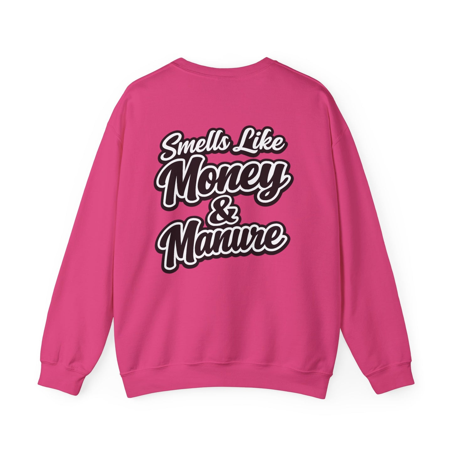 Smells Like Money & Manure Crewneck — Beef On The East Cattle Co.