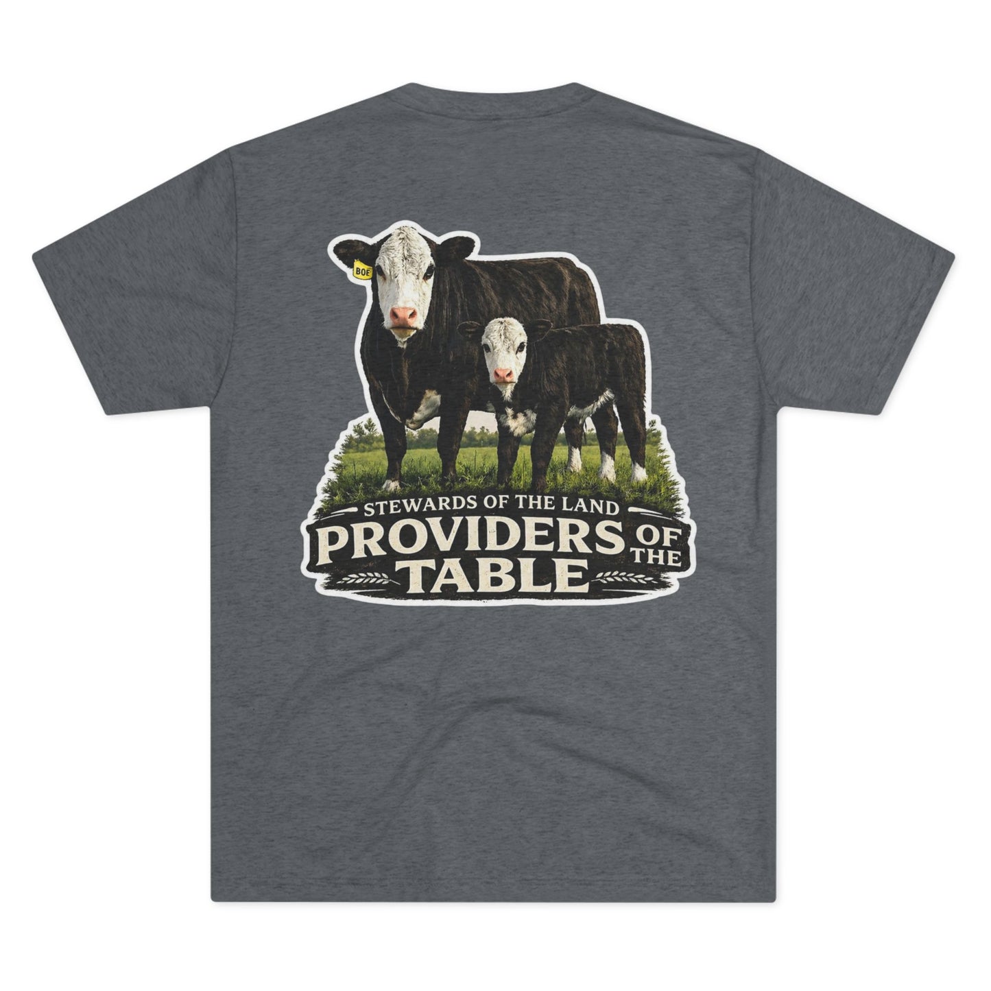 Stewards of the Land T-Shirt — Beef On The East Cattle Co.