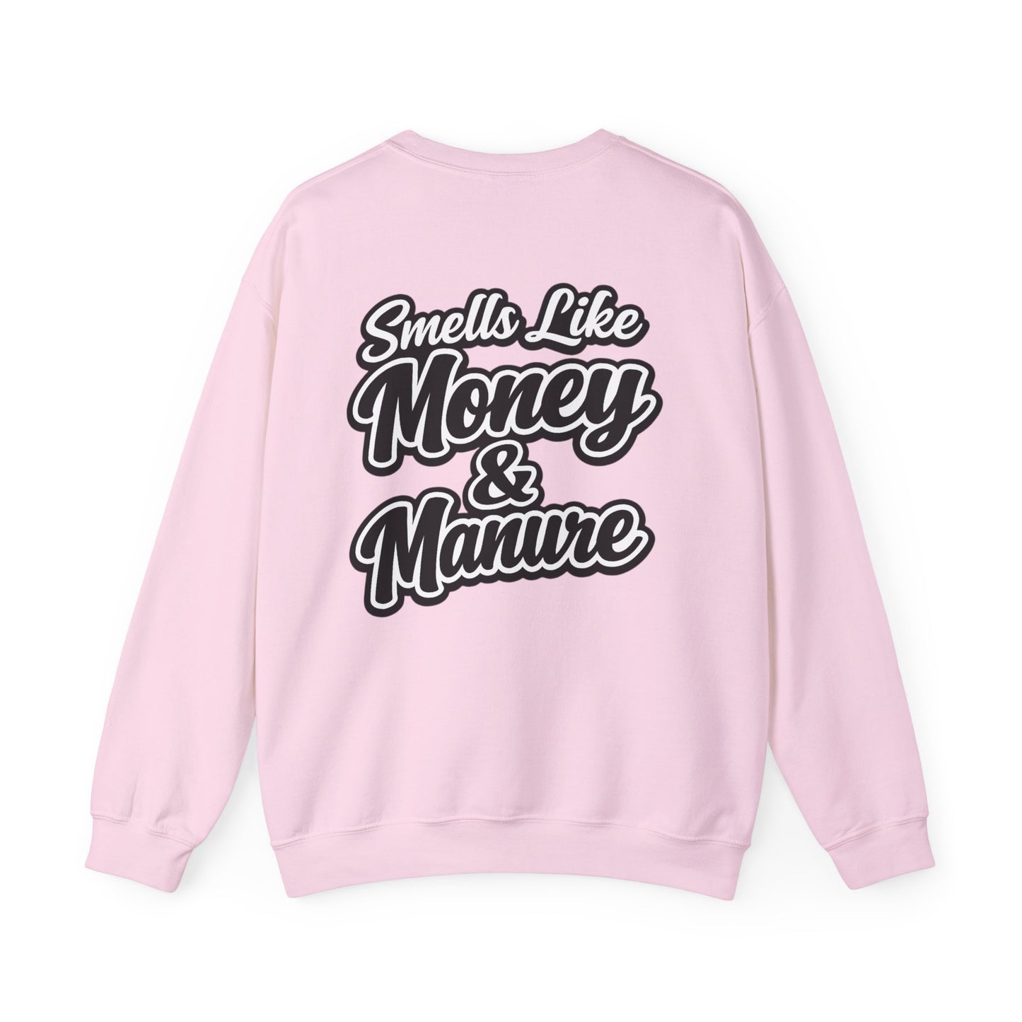 Smells Like Money & Manure Crewneck — Beef On The East Cattle Co.