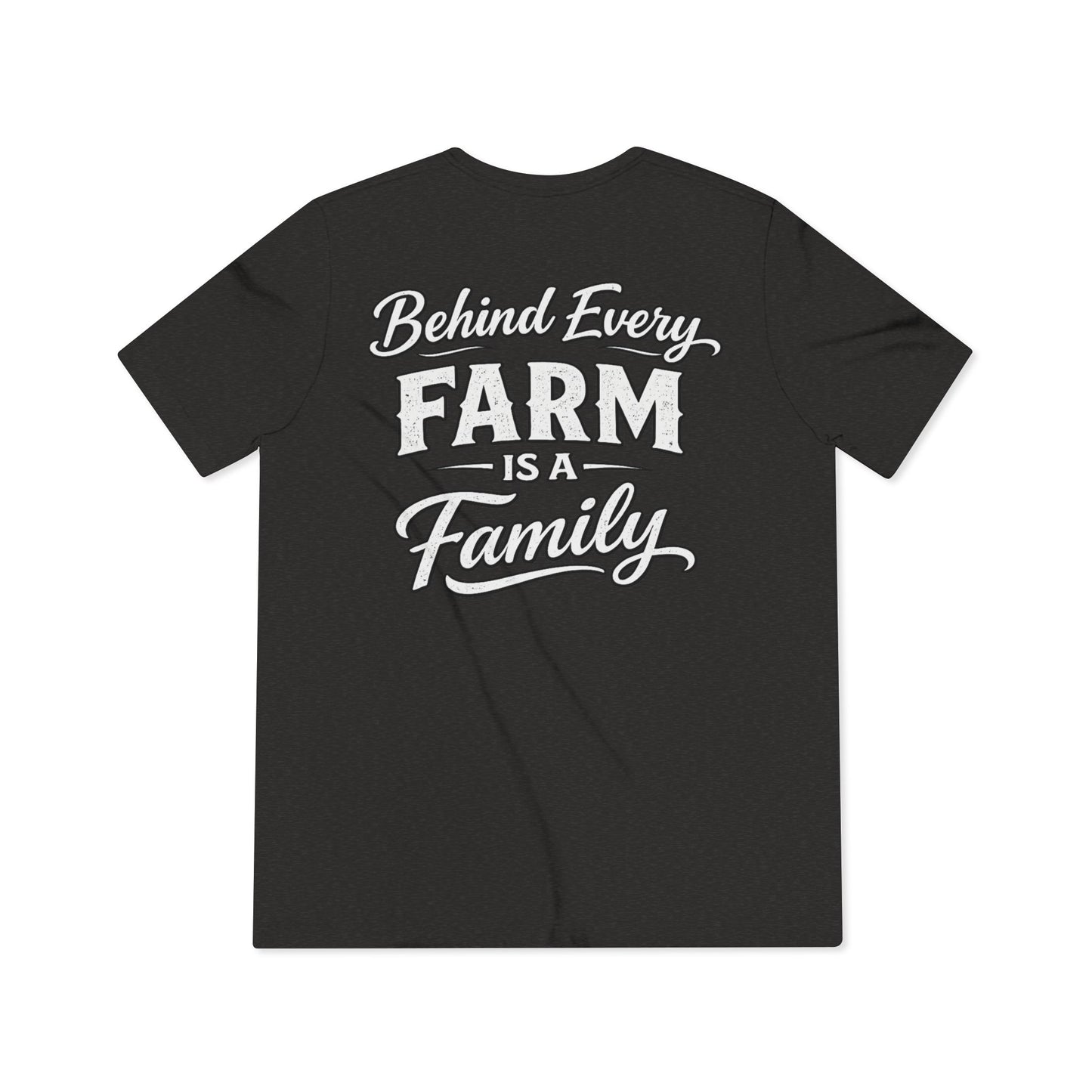 Behind Every Farm Is A Family Tee --- Beef On The East Cattle Co.