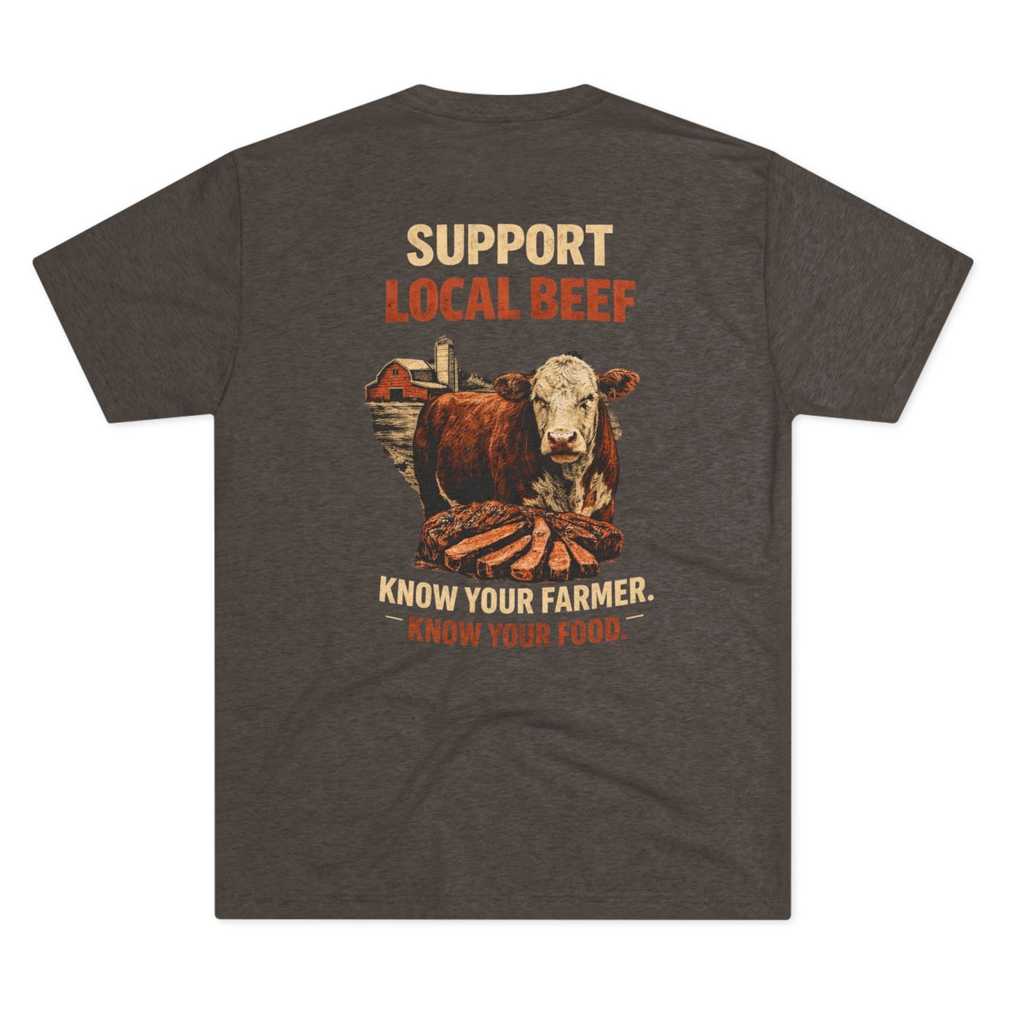 Support Local Beef T‑Shirt — Beef On The East Cattle Co.