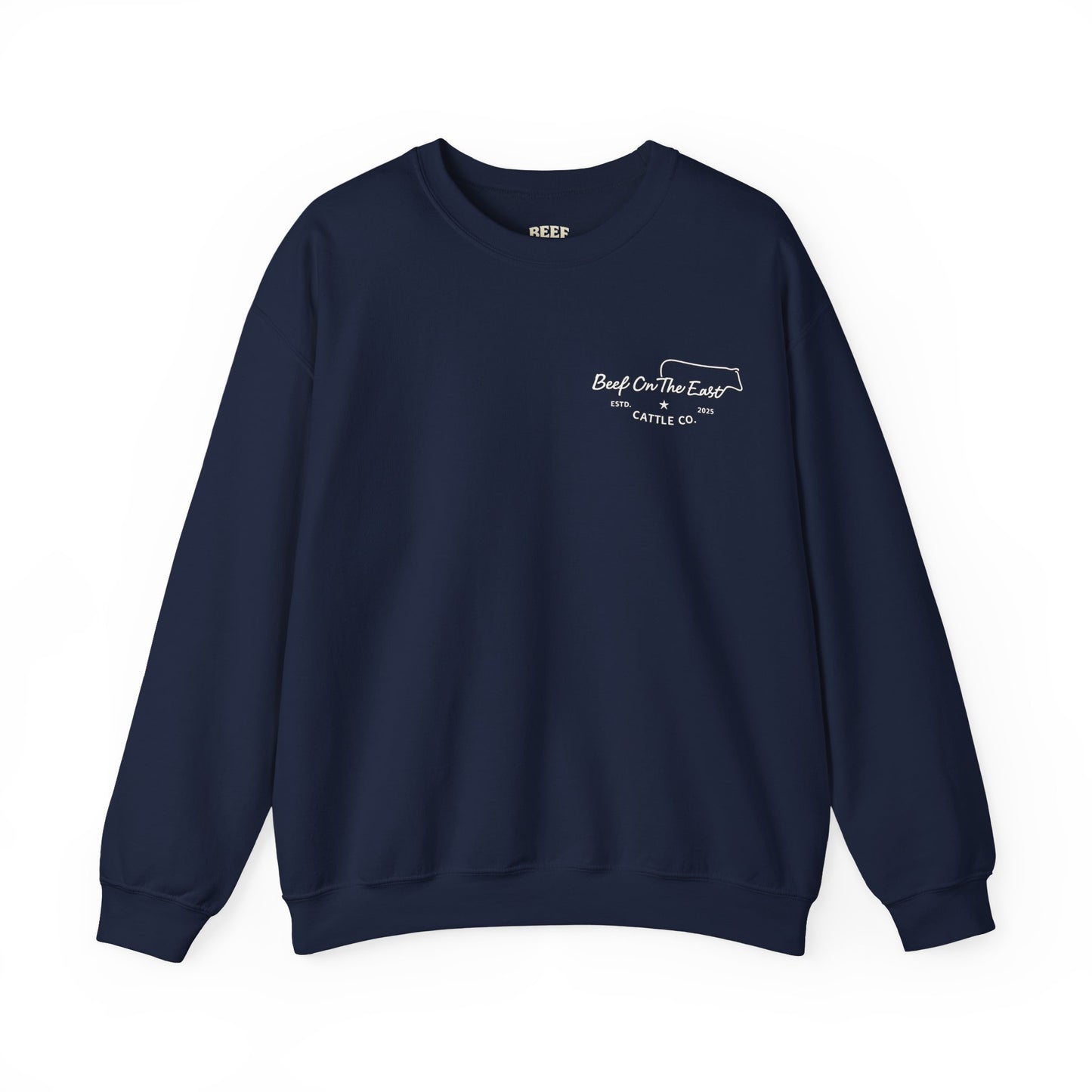 Built on Faith Raised on Beef Crewneck- Beef On The East Cattle Co.
