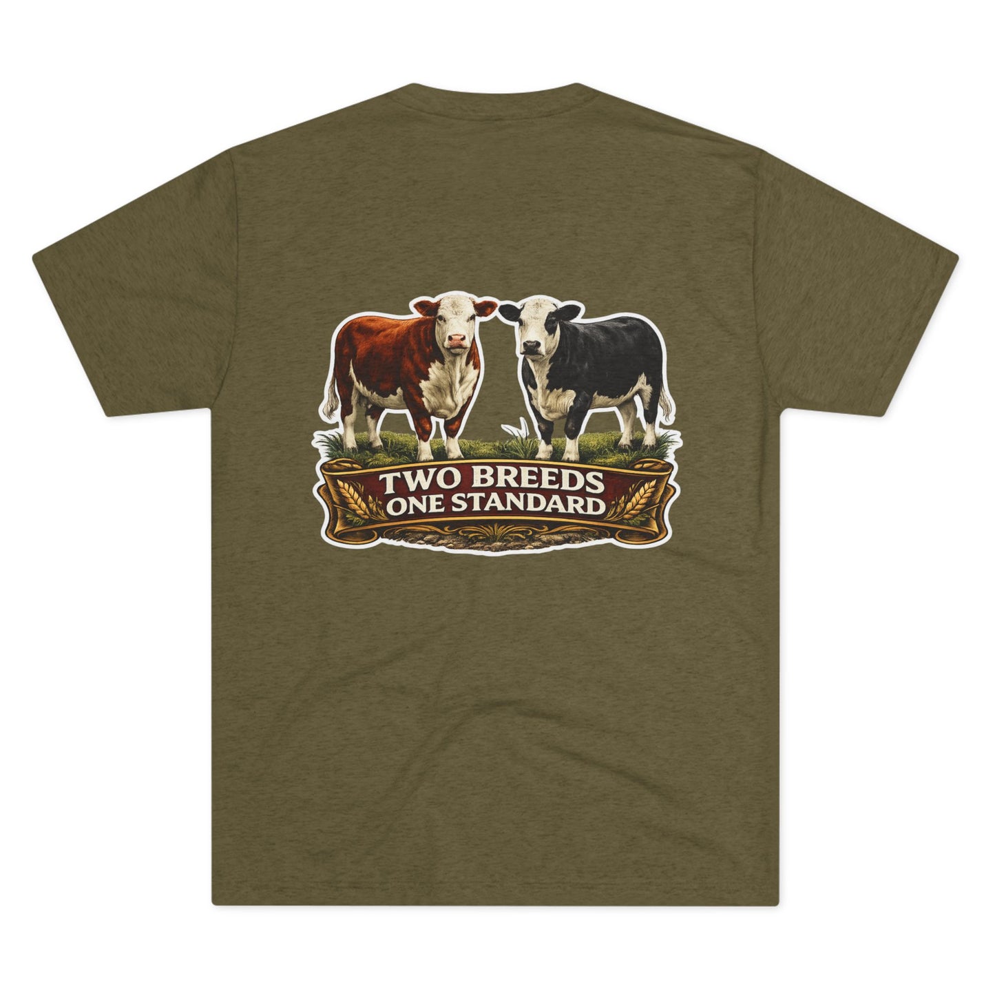 Two Breeds One Standard Tee — Beef On The East Cattle Co.