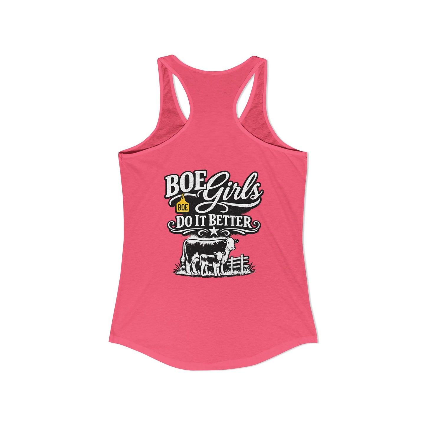 "BOE Girls Do It Better" Tank --- Beef On The East Cattle Co.