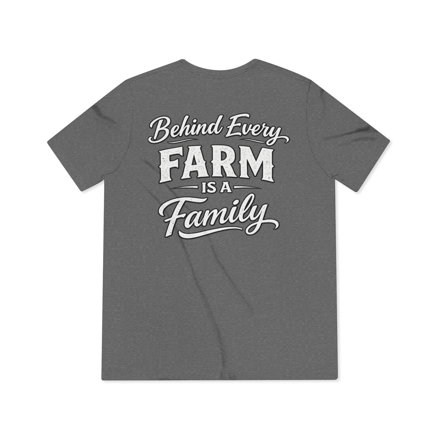 Behind Every Farm Is A Family Tee --- Beef On The East Cattle Co.