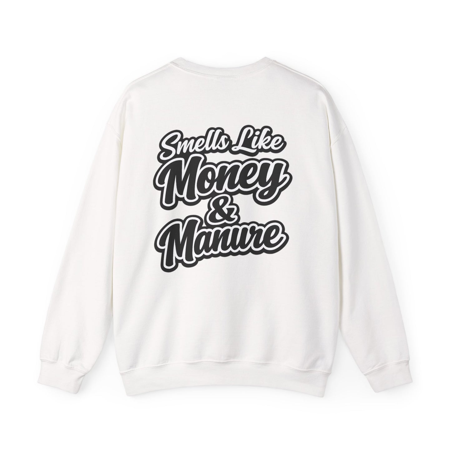 Smells Like Money & Manure Crewneck — Beef On The East Cattle Co.