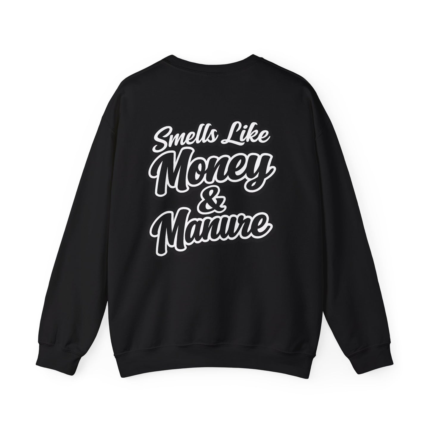 Smells Like Money & Manure Crewneck — Beef On The East Cattle Co.