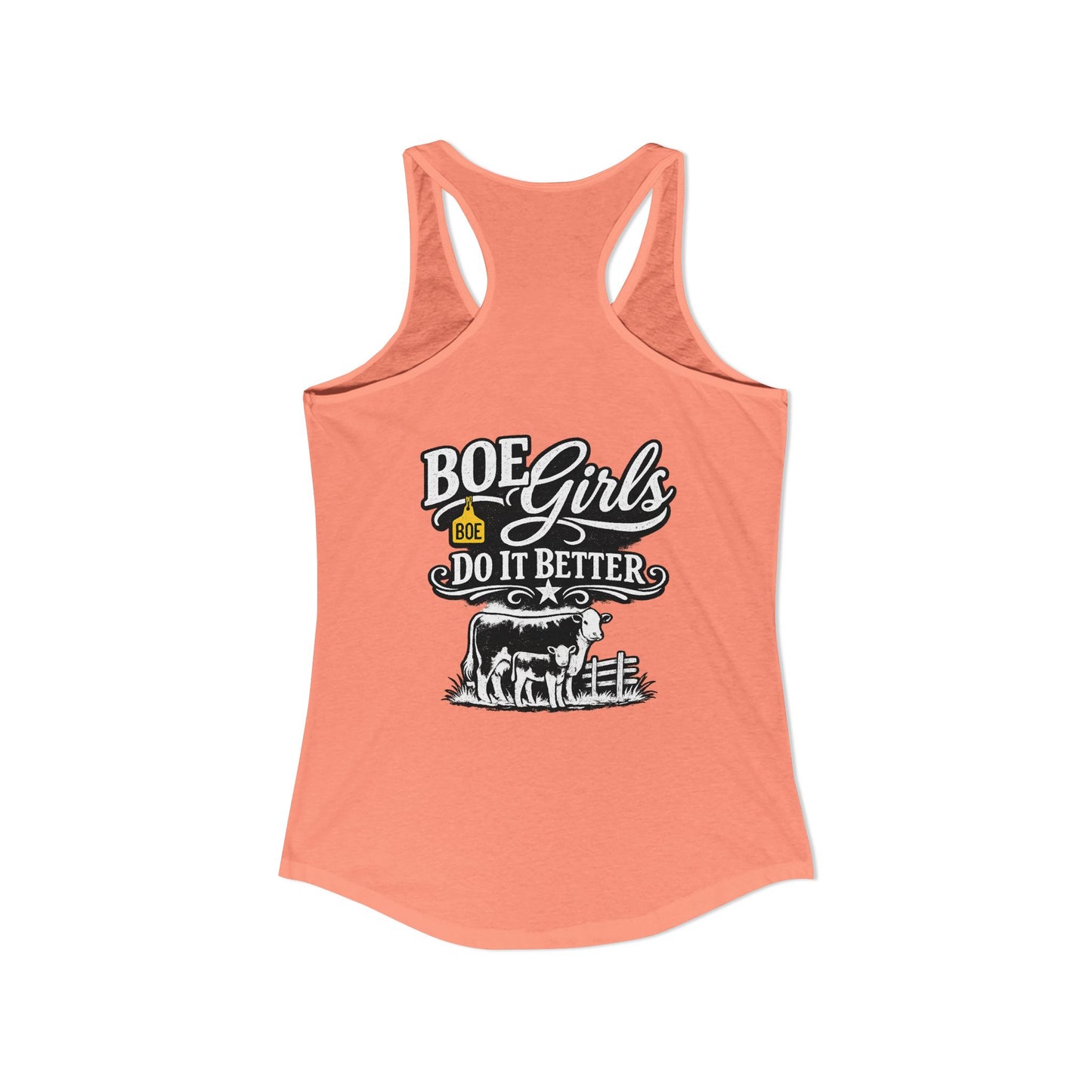 "BOE Girls Do It Better" Tank --- Beef On The East Cattle Co.