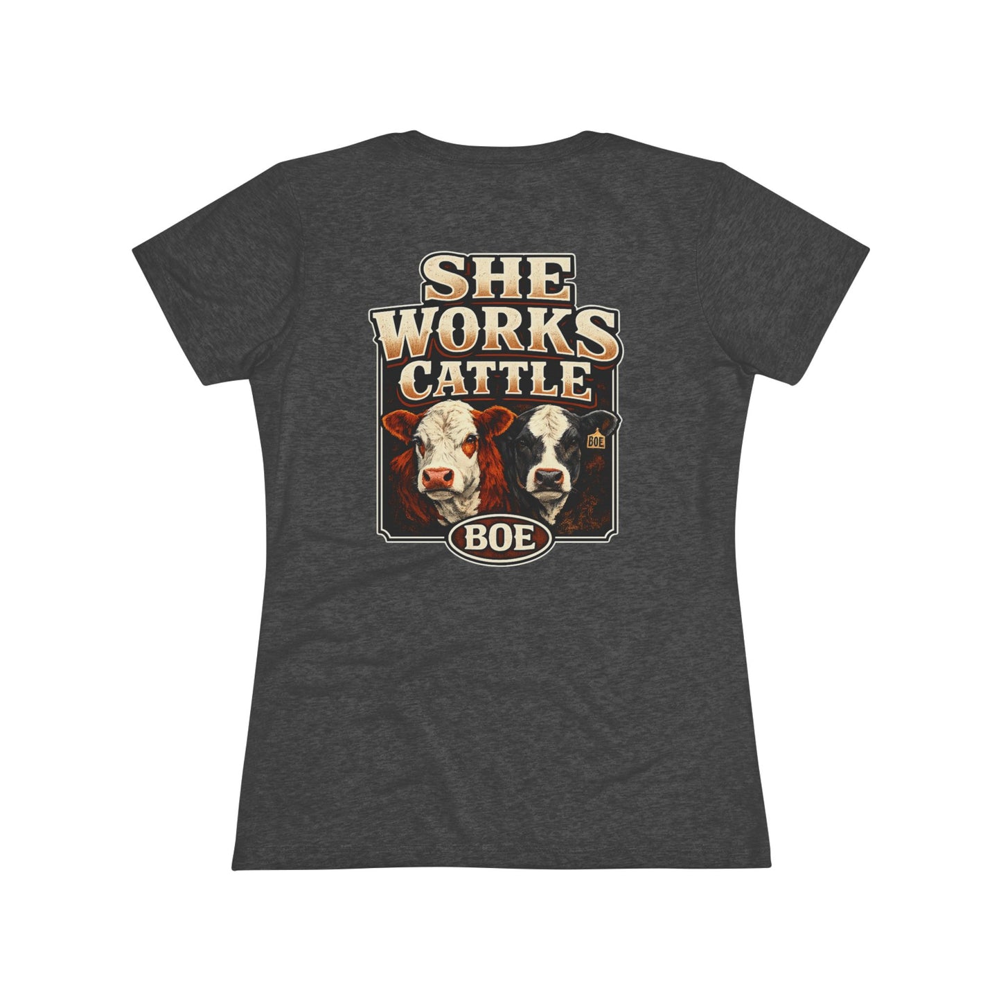 She Works Cattle Women's Tee — Beef On The East Cattle Co.