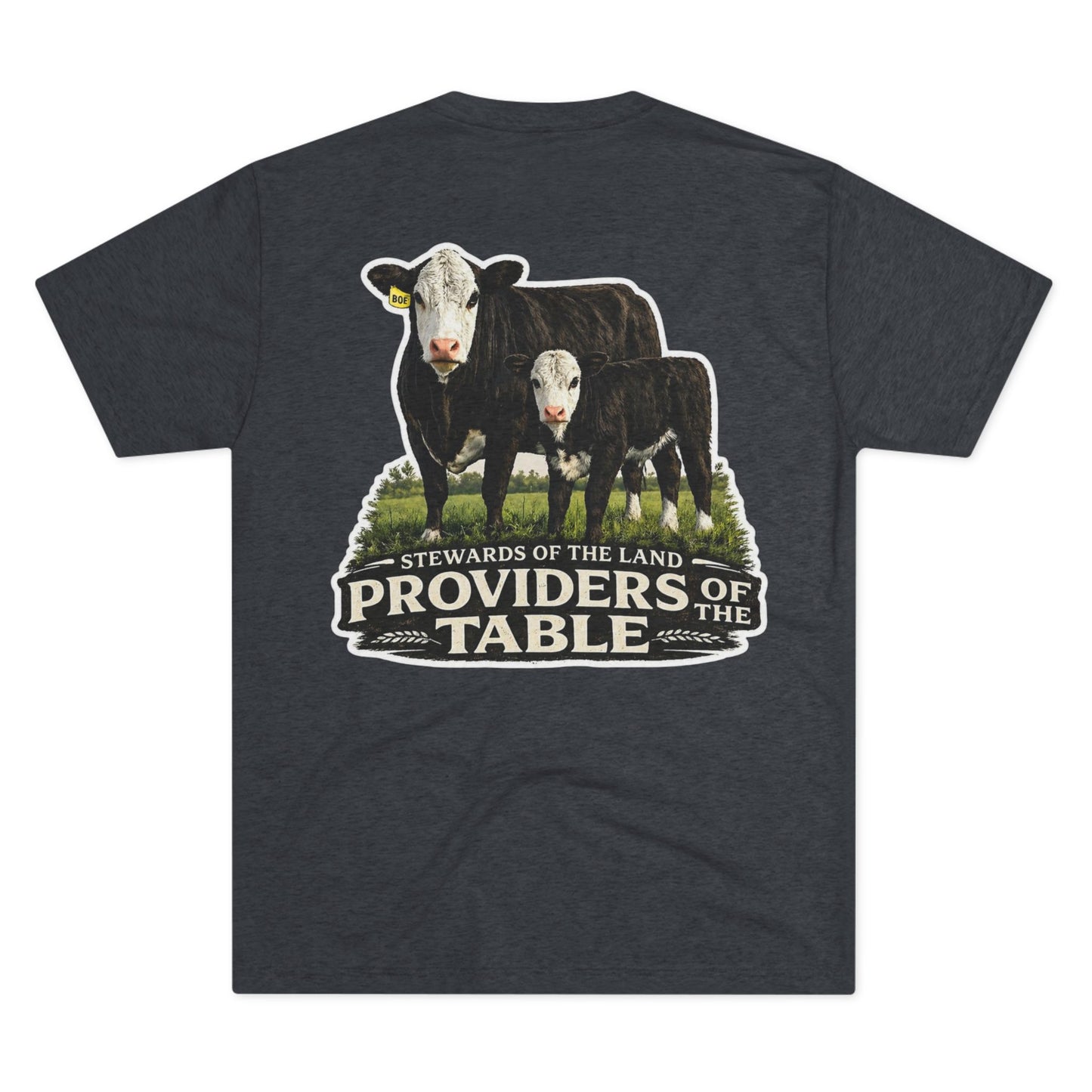 Stewards of the Land T-Shirt — Beef On The East Cattle Co.