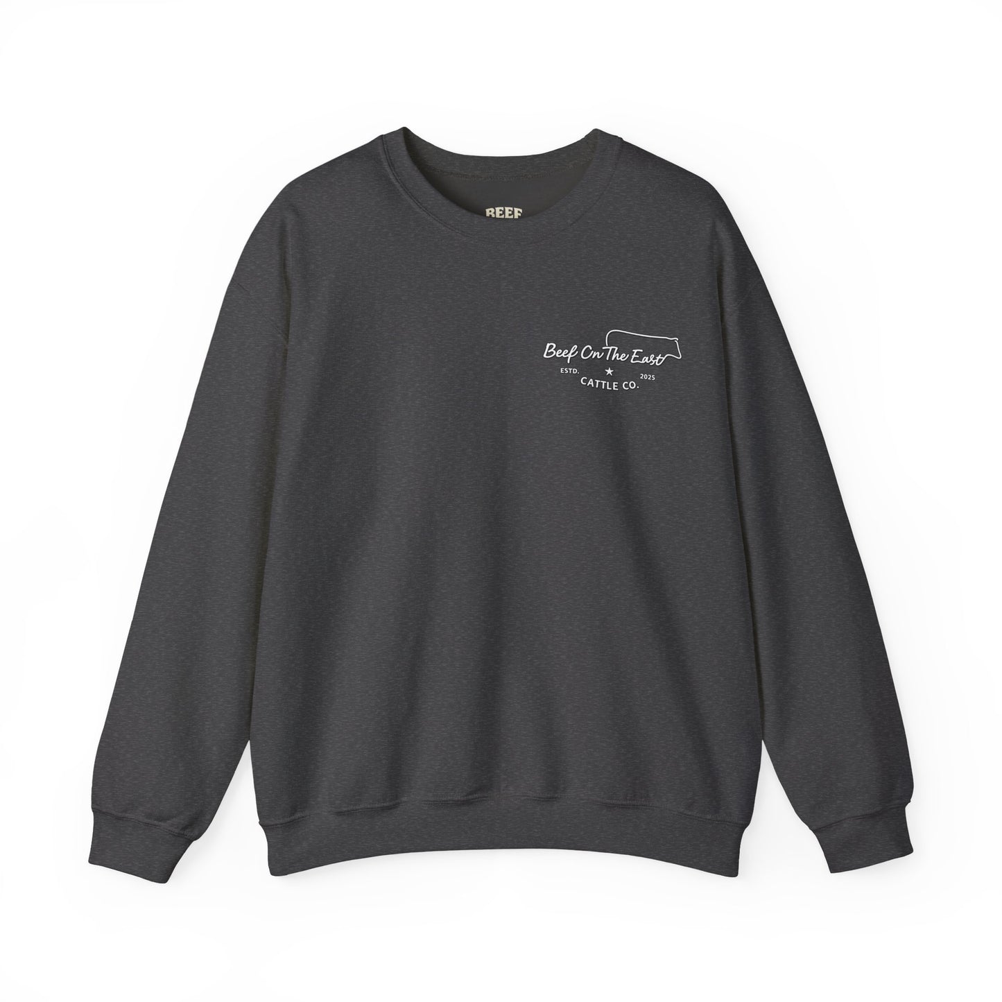 Built on Faith Raised on Beef Crewneck- Beef On The East Cattle Co.