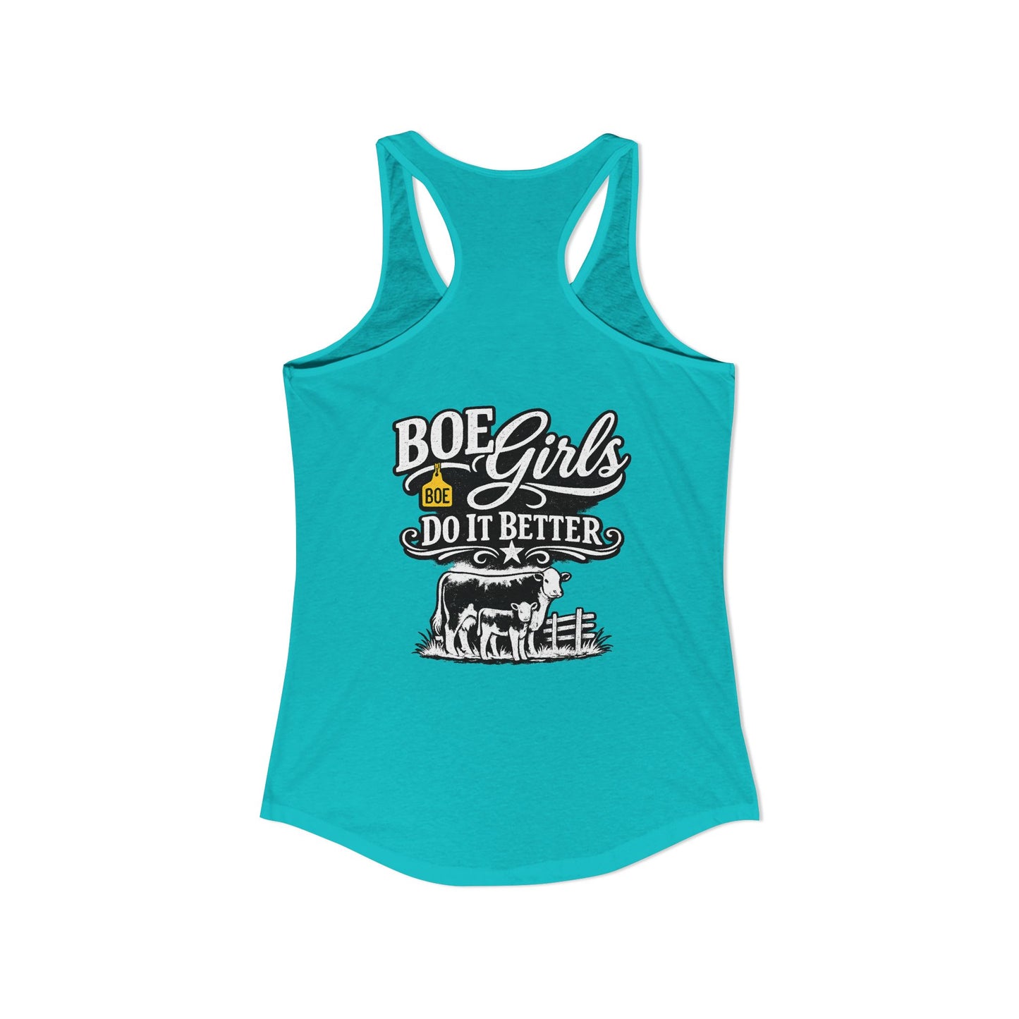 "BOE Girls Do It Better" Tank --- Beef On The East Cattle Co.