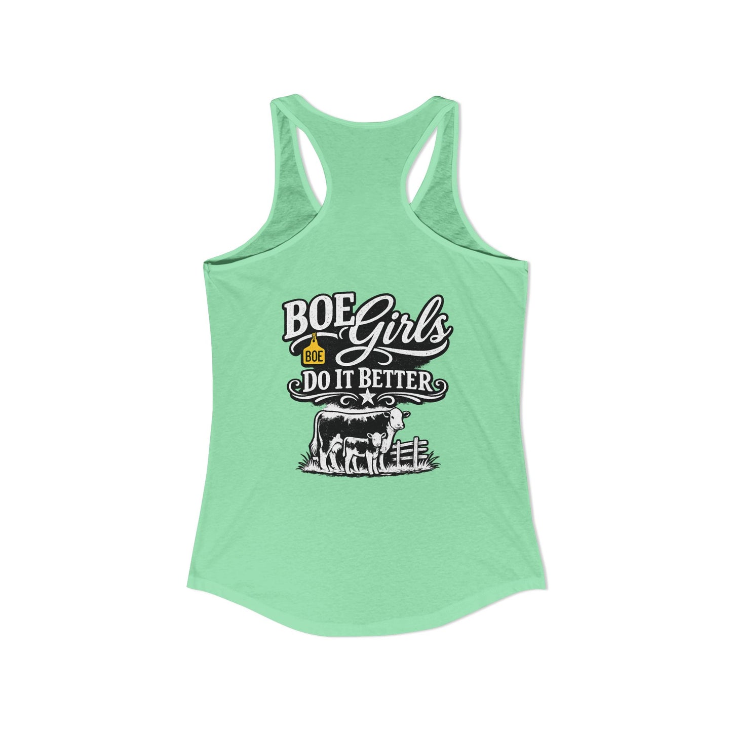 "BOE Girls Do It Better" Tank --- Beef On The East Cattle Co.