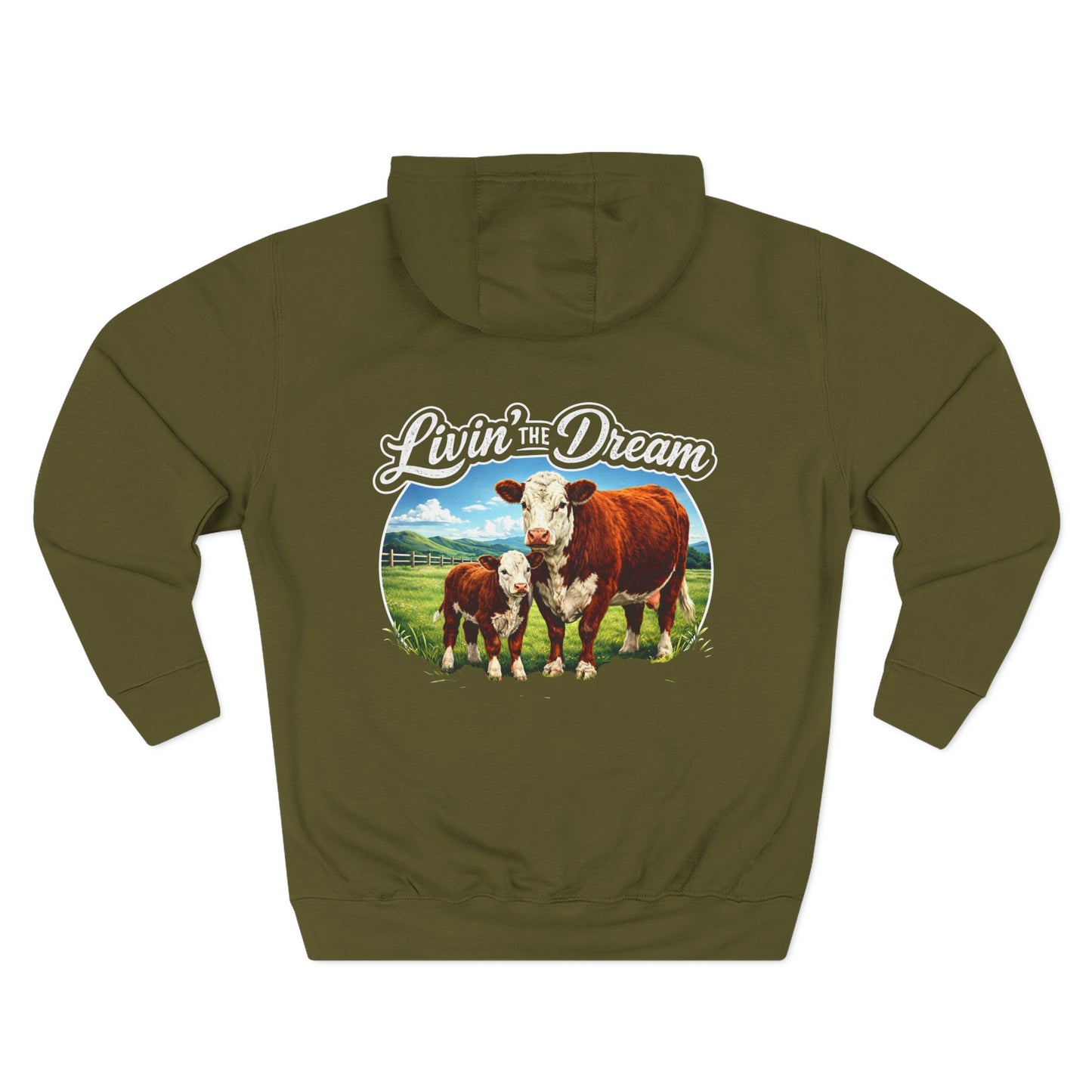 Livin' The Dream Hoodie - Beef On The East Cattle Co.