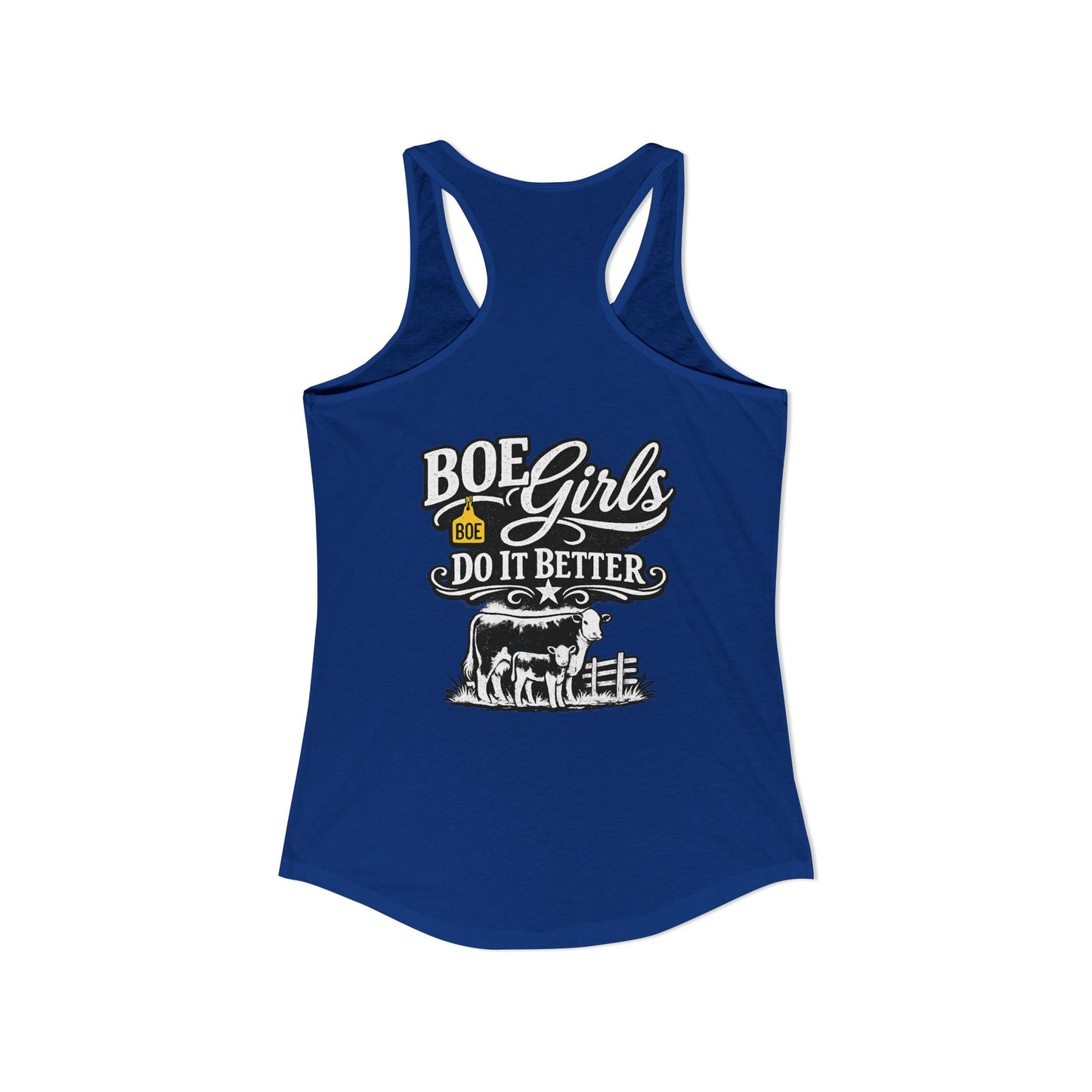 "BOE Girls Do It Better" Tank --- Beef On The East Cattle Co.